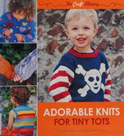 Adorable Knits For Tiny Tots 25 Stylish Designs For Babies And Toddlers Mellor