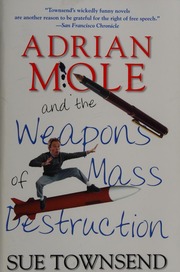 Adrian Mole And The Weapons Of Mass Destruction Townsend Sue
