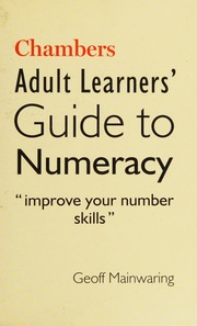 Adult Learners Guide To Numeracy Mainwaring Geoff