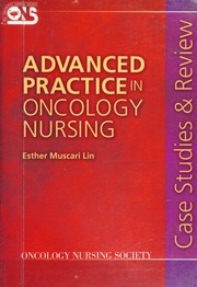 Advanced Practice In Oncology Nursing Case Studies And Review Muscari Lin