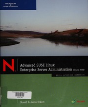 Advanced Suse Linux Enterprise Server Administration Course 3038 Novell