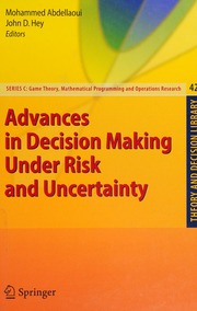 Advances In Decision Making Under Risk And Uncertainty Peters