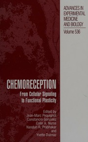 Chemoreception From Cellular Signalling To Functional Plasticity International Symposium On Arterial Chemoreception 15th 2002 Lyon