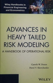 Advances In Heavy Tailed Risk Modeling A Handbook Of Operational Risk Peters