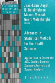 Advances In Statistical Methods For The Health Sciences Applications To Cancer And Aids Studies Genome Sequence Analysis And Survival Analysis 1 Edition Jeanlouis Auget Editor