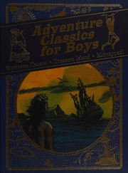 Adventure Classics For Boys Defoe Daniel 16611731 Robinson Crusoe Stevenson