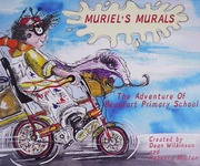 The Adventure Of Beaufort Primary School Wilkinson Dean Author