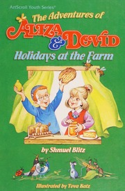 The Adventures Of Aliza Dovid Holidays At The Farm 1st Ed Blitz