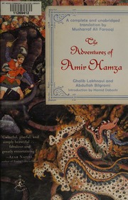 The Adventures Of Amir Hamza Lord Of The Auspicious Planetary Conjunction 1st Ed Ghalib Lakhnavi