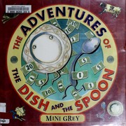 The Adventures Of The Dish And The Spoon 1st American Ed Grey
