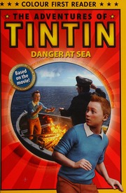 The Adventures Of Tintin Danger At Sea Mayer Kirsten Herge
