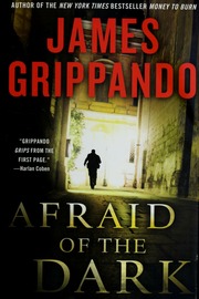 Afraid Of The Dark 1st Ed James Grippando