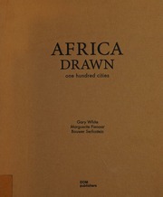 Africa Drawn One Hundred Cities White Gary 1966 Author Pienaar