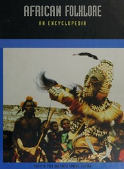 African Folklore An Encyclopedia Peek Philip M Yankah Kwesi