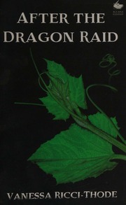 After The Dragon Raid Riccithode Vanessa 1981 Author Willms