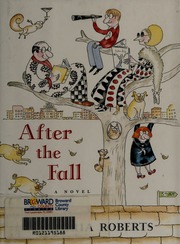 After The Fall An Illustrated Novel 1st Ed Roberts Victoria