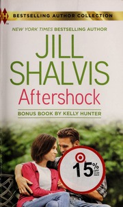 Aftershock None Shalvis Jill Author None Container Of Work Hunter
