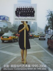 Aftershock Contemporary British Art 19902006 Yu Zhen Yingguo Dang Dai Yi Shu Zhan 19902006 Butler