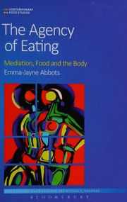 The Agency Of Eating Mediation Food And The Body Abbots Emmajayne