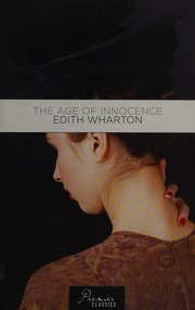 The Age Of Innocence Wharton Edith 18621937 Author