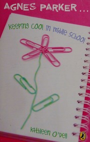Agnes Parker Keeping Cool In Middle School Odell Kathleen