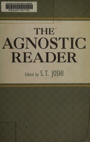 The Agnostic Reader Joshi S T 1958