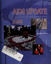 Aids Update 2009 An Annual Overview Of Acquired Immune Deficiency Syndrome None Stine
