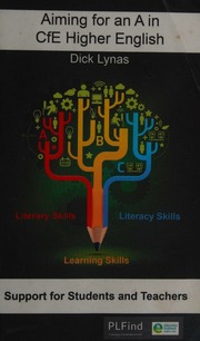 Aiming For An A In Cfe Higher English Support For Students And Teachers First Edition Lynas