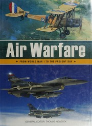 Air Warfare From World War I To The Present Day Newdick Thomas