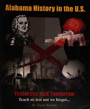 Alabama History In The Us Teach Us Lest Not We Forget Angela Broyles