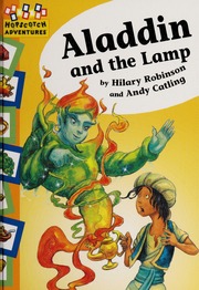 Aladdin And The Lamp Robinson Hilary 1962 Catling Andy Illustrator
