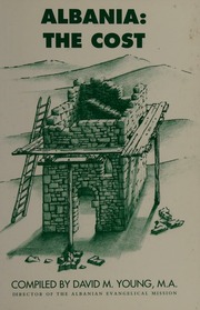 Albania The Cost Young David M Albanian Evangelical Mission Wrexham