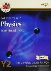 Alevel Year 2 Physics Exam Board Aqa The Complete Course For Aqa Garrett