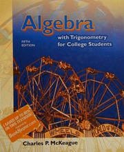 Algebra With Trigonometry For College Students With Cdrom Make The Grade And Infotrac Charles P Mckeague