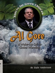 Al Gore A Wakeup Call To Global Warming Anderson Dale 1953