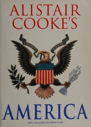 Alistair Cookes America New Ed Cooke Alistair 19082004