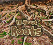 All About Roots Throp Claire Author