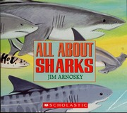 All About Sharks Arnosky Jim