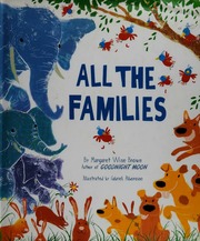 All The Families Brown Margaret Wise 19101952 Author Alborozo