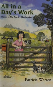 All In A Days Work Stories By The Country Matchmaker Warren