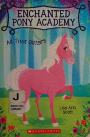 All That Glitters Scott Lisa Ann Author Burns Heather Ill