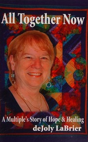 All Together Now A Multiples Story Of Hope Healing Labrier