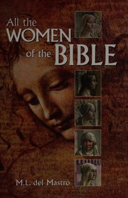 All The Women Of The Bible Del Mastro M L Author
