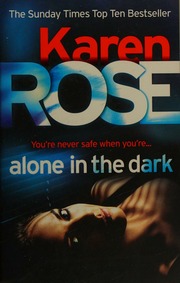 Alone In The Dark Karen Rose