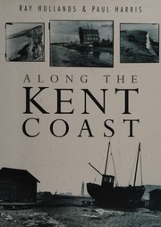 Along The Kent Coast Hollands Ray Harris Paul 1954 January 29