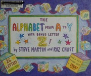 The Alphabet From A To Y With Bonus Letter Z Martin Steve 1945 Author