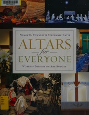 Altars For Everyone Worship Designs On Any Budget Townley Nancy C