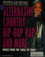 Alternative Country Hiphop Rap And More Music From The 1980s To Today Ray