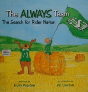 The Always Team Search For Rider Nation Preston Holly Author