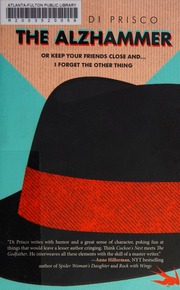 The Alzhammer Or Keep Your Friends Close Andi Forget The Other Thing Di Prisco